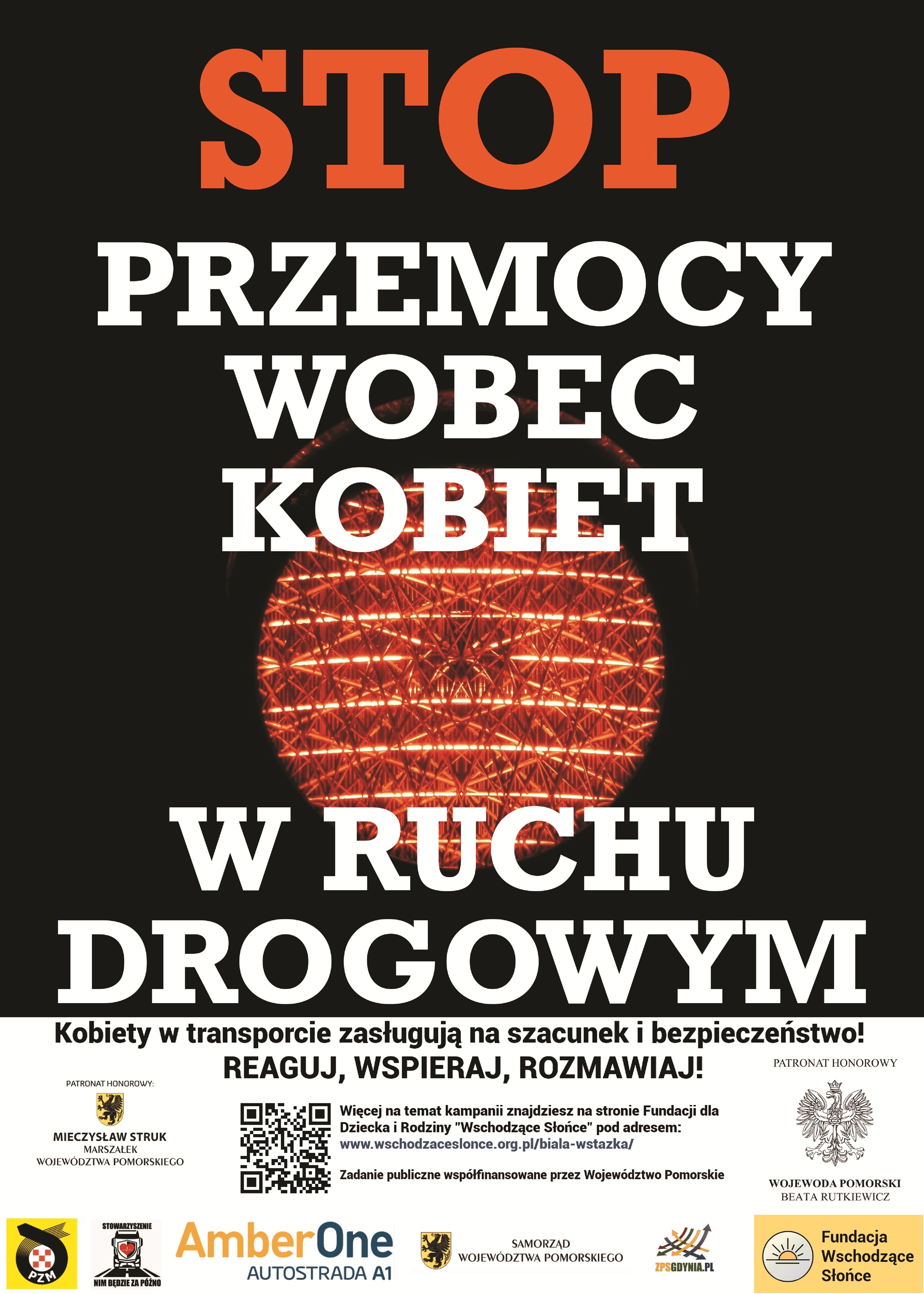 Grafika przedstawia plakat dotyczący akcji pod nazwą Stop przemocy wobec kobiet w ruchu drogowym Grafika przedstawia plakat dotyczący akcji pod nazwą Stop przemocy wobec kobiet w ruchu drogowym