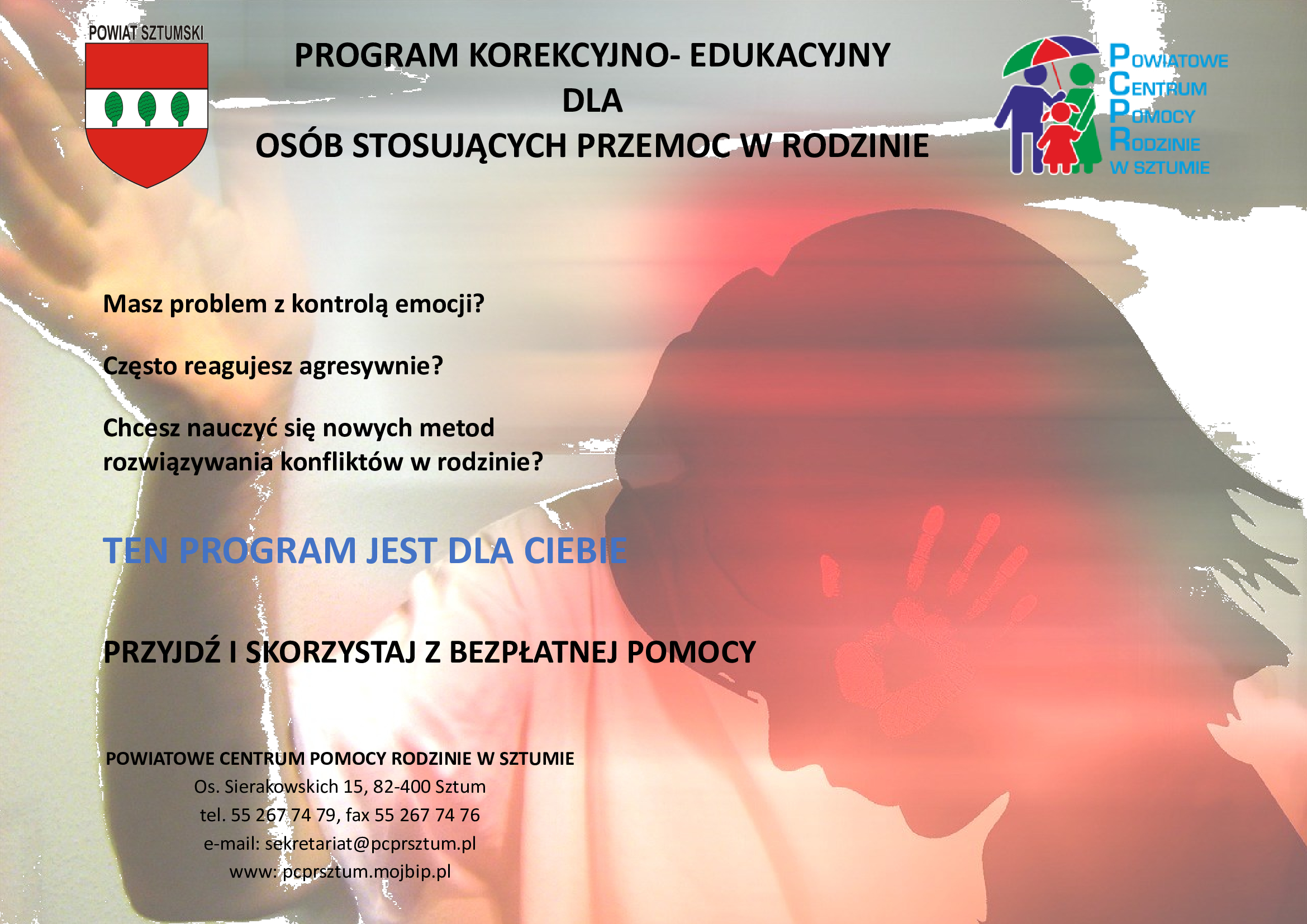 grafika przedstawiająca plakat dotyczący powiatowego programu korekcyjno- edukacyjnego dla osób  stosujących przemoc w rodzinie