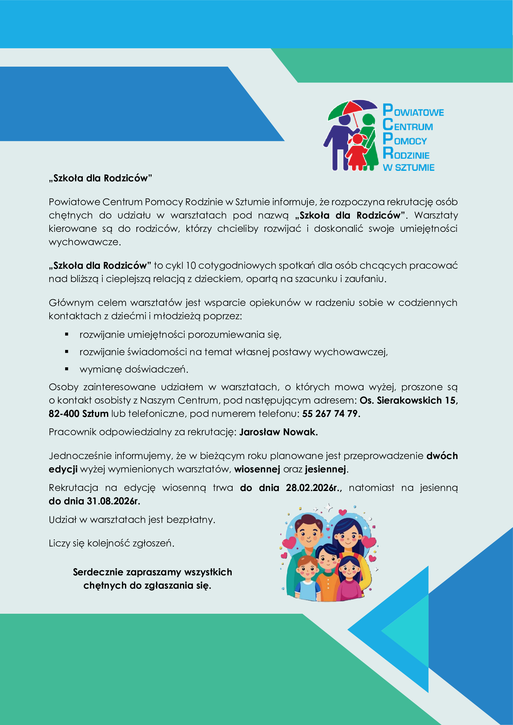 Grafika przedstawia plakat dotyczący rekrutacji uczestników do warsztatów pod nazwą Szkoła dla Rodziców.jpg